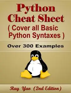 Python Cheat Sheet, Syntax Quick Reference Handbook, by Table and Chart: Syntax Quick Study Guide