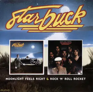 Starbuck - Moonlight Feels Right (1976) + Rock 'n' Roll Rocket (1977) 2LP in 1CD, 2009