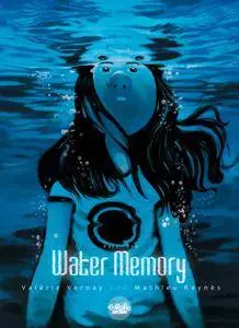 Water Memory 01 (of 02) (2016) (Europe Comics)