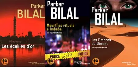 Parker Bilal, "Makana", 3 tomes
