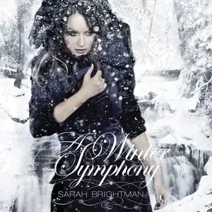 Sarah Brightman - A Winter Symphony (Deluxe) [B&N Exclusive Version] (2008)