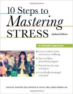 10 Steps to Mastering Stress: A Lifestyle Approach (repost)