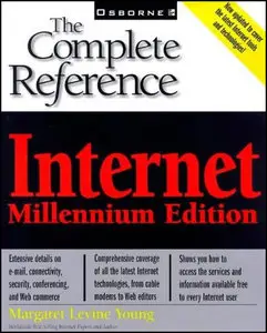 Internet: The Complete Reference, Millennium Edition (Repost)