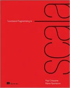 Functional Programming in Scala