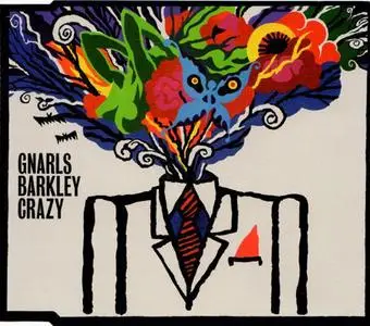 Gnarls Barkley - Crazy (UK CD single) (2005) {Warner Bros.}