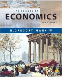 Principles of Economics by N. Gregory Mankiw (Repost)