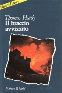 Thomas Hardy - Il Braccio Avvizzito