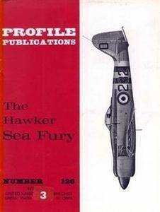 The Hawker Sea Fury (Aircraft Profile Number 126) (Repost)