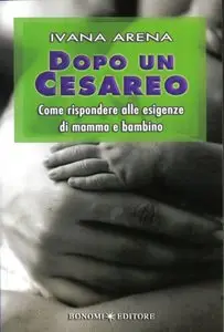 Ivana Arena - Dopo un cesareo
