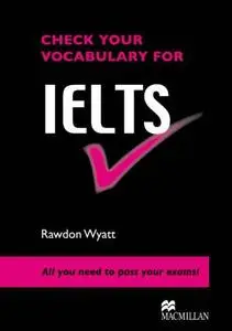 Check Your Vocabulary for IELTS (Repost)