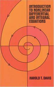 Introduction to Nonlinear Differential and Integral Equations (Repost)