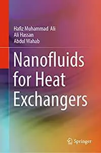 Nanofluids for Heat Exchangers