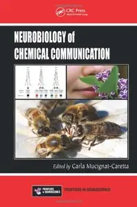 Neurobiology of Chemical Communication (repost)