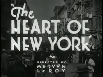 The Heart of New York (1932)