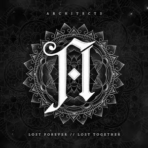 Architects - Lost Forever // Lost Together (2014)