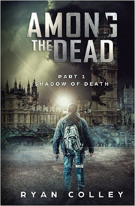 Among The Dead - Ryan Colley