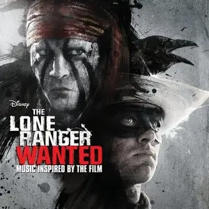 VA - The Lone Ranger: Wanted (2013)