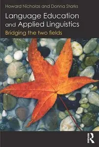 Language Education and Applied Linguistics: Bridging the two fields