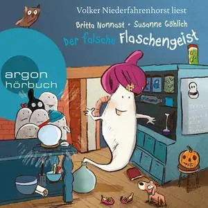 «10 kleinen Burggespenster: Der falsche Flaschengeist» by Britta Nonnast,Susanne Göhlich