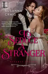 «To Seduce a Stranger» by Susanna Craig