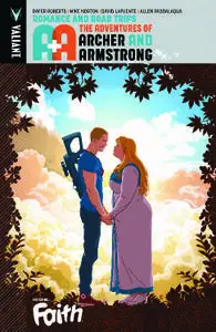 Valiant-A and A The Adventures Of Archer And Armstrong Vol 02 Romance And Road Trips 2017 Retail Comic eBook