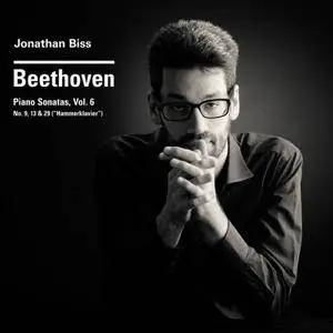 Jonathan Biss - Beethoven: Piano Sonatas, Vol. 6 (Nos. 9, 13 & 29 "Hammerklavier") (2017)