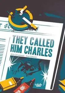 Europe Comics-They Called Him Charles They Called Him Charles 2023 Hybrid Comic eBook