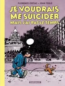 Je voudrais me suicider mais j'ai pas le temps