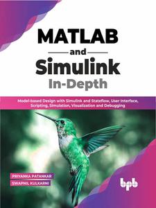 MATLAB and Simulink In-Depth: Model-based Design with Simulink and Stateflow