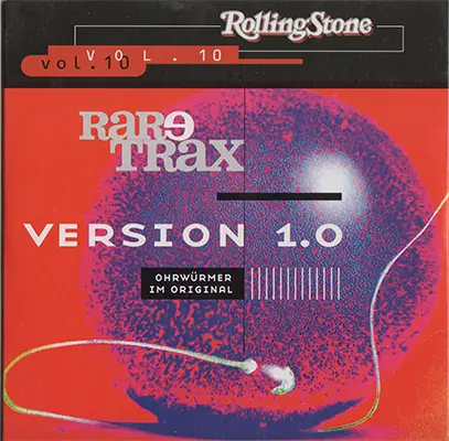 VA - Rolling Stone Rare Trax Vol. 10 - Version 1.0: Ohrwürmer im Original (1999)