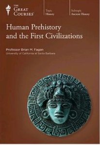 Human Prehistory and the First Civilizations [repost]