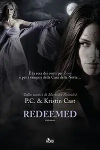 P.C. e Kristin Cast – Redeemed
