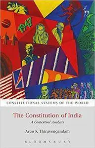 The Constitution Of India: A Contextual Analysis