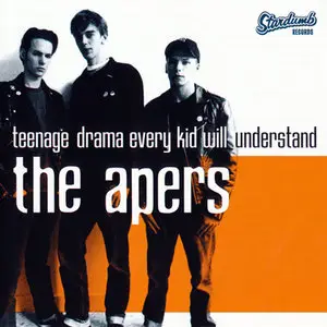 The PunkRock Don't Stop: The Apers Complete CD Collection (2000-2012) RESTORED, UPGRADED & COMBINED