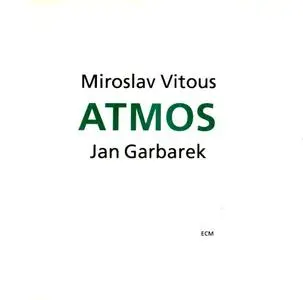 Miroslav Vitous / Jan Garbarek - Atmos (1993) {ECM 1475/Polydor Japan}