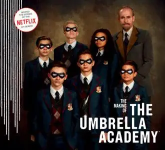 The Making of the Umbrella Academy (2020) (digital) (The Magicians-Empire