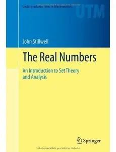 The Real Numbers: An Introduction to Set Theory and Analysis [Repost]