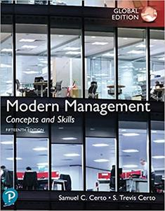 Modern Management: Concepts and Skills, Global Edition, 15th Edition