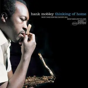 Hank Mobley - Thinking Of Home [Recorded 1970] (1980) [Reissue 2002] (New Rip)