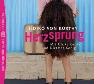 Ildiko von Kürthy - Herzsprung