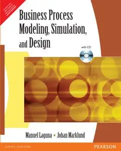 Business Process Modeling, Simulation and Design