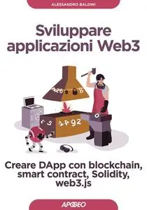 Alessandro Baldini - Sviluppare applicazioni Web3