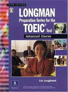 Longman Preparation Series for the TOEIC Test: Advanced Course, 3 Edition