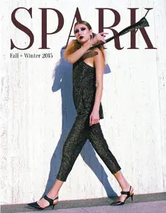 Spark Magazine - Fall/Winter 2015