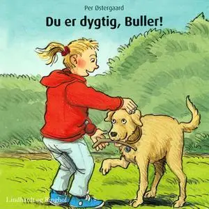 «Du er dygtig, Buller!» by Per Østergaard