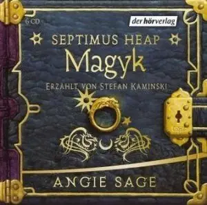 Angie Sage - Septimus Heap - Magyk [Folge 1]