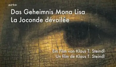(Arte) La Joconde dévoilée (2012)