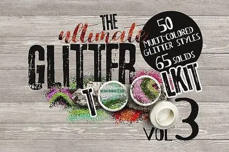 CreativeMarket - The Ultimate Glitter Toolkit Vol. 3