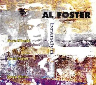 Al Foster - Brandyn (1997) {Laika Records}