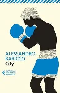Alessandro Baricco - City